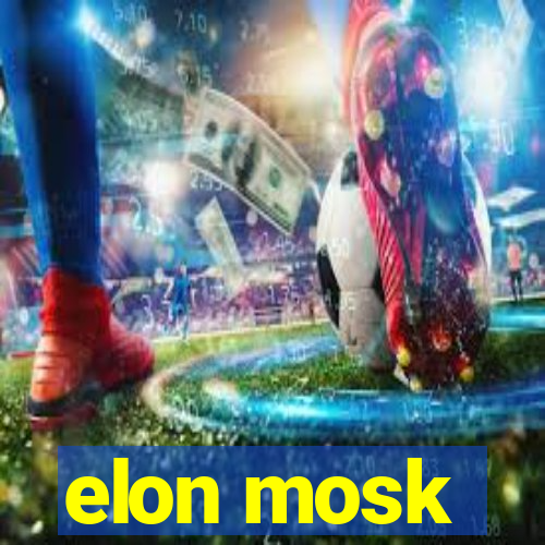 elon mosk